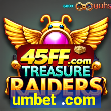 umbet .com